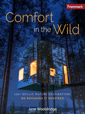 cover image of Frommer's Comfort in the Wild